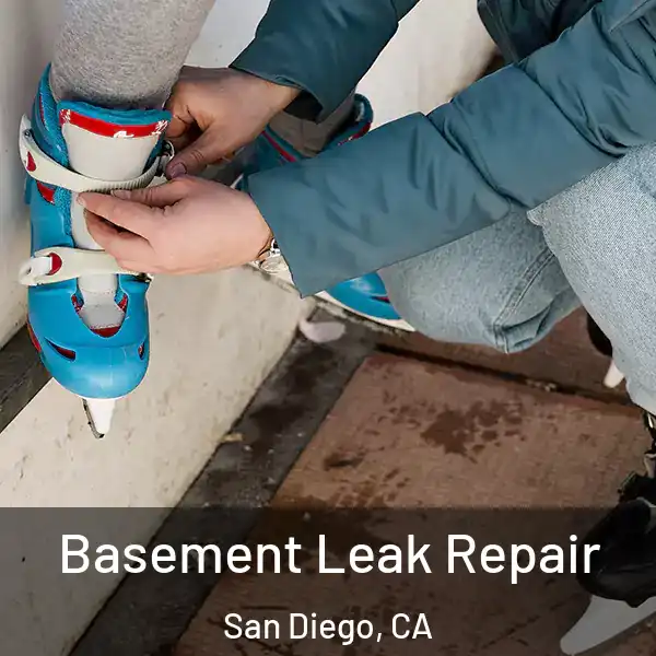  Basement Leak Repair San Diego, CA