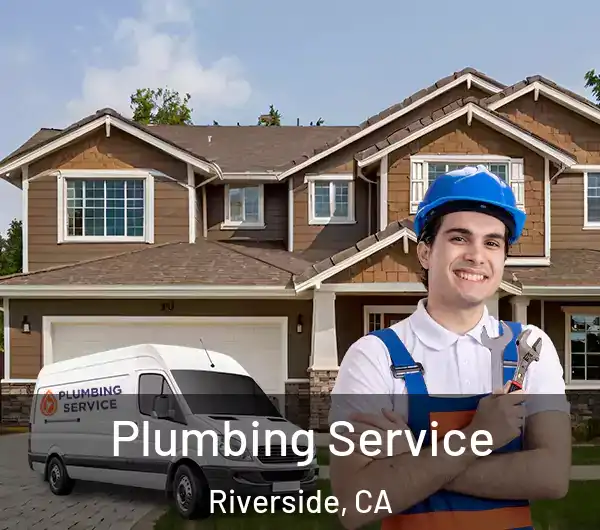  Plumbing Service Riverside, CA