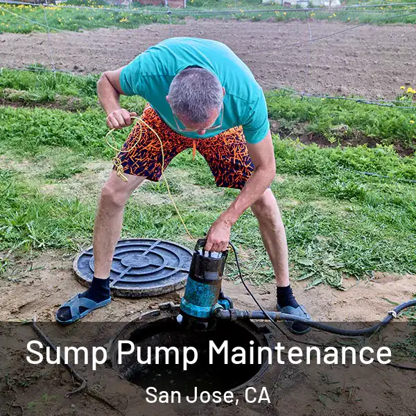  Sump Pump Maintenance San Jose, CA