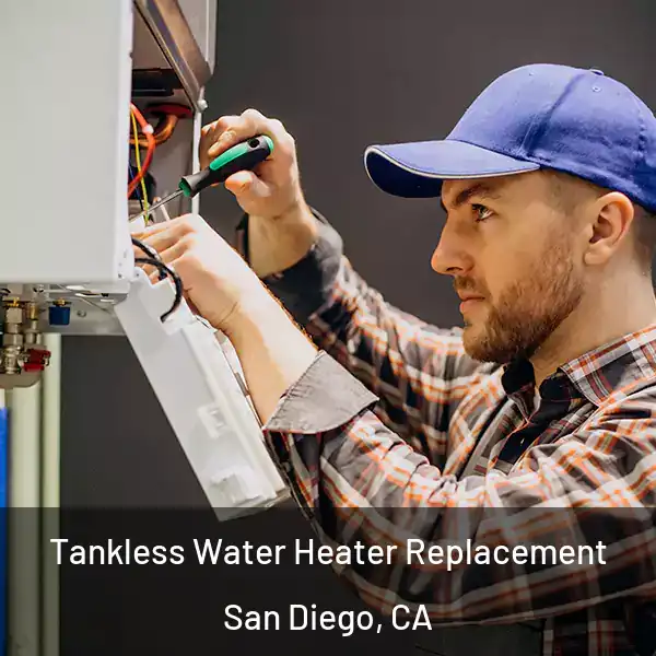  Tankless Water Heater Replacement San Diego, CA